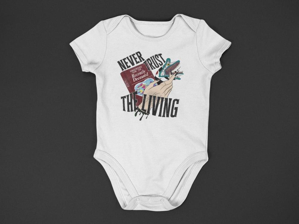 Baby "Never Trust the Living" White Onesie - Aygara